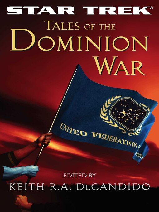 Title details for Tales of the Dominion War by Keith R. A. DeCandido - Wait list